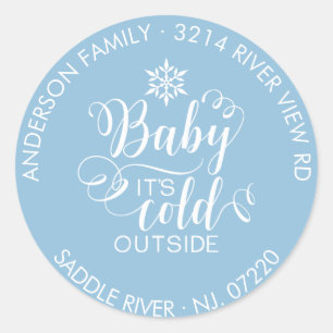 Unique Round Baby It's Cold Outside Return Address Classic Round Sticker