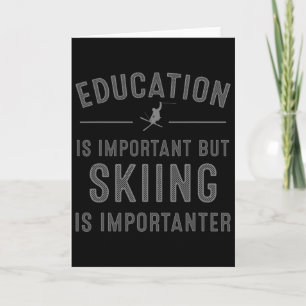 Unique Skiing Art For Men Women Kids Skier Mountai Card
