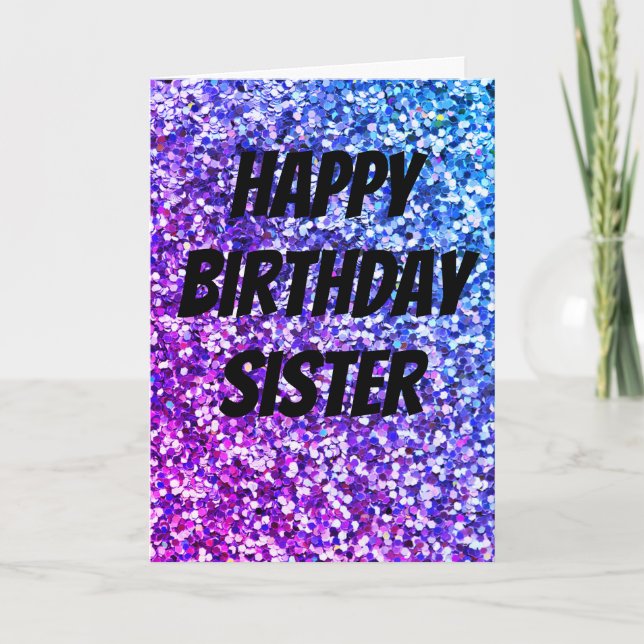 Unique sparkle sister birthday card (Front)