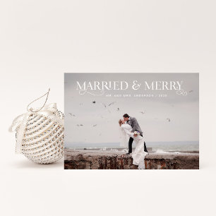 Unique Stylish Text and Photos Married and Merry Holiday Card