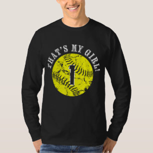 Unique That's My Girl 1 Softball Player Mum or Dad T-Shirt