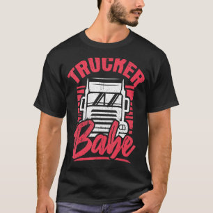 Unique Trucker Babe Trailer Truck Driver Women T-Shirt