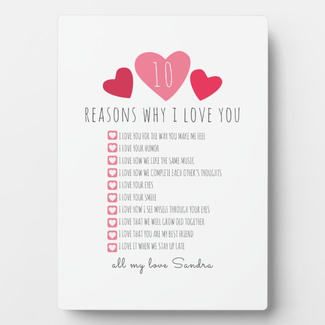unique valentines anniversary reasons I love you Plaque (Front)