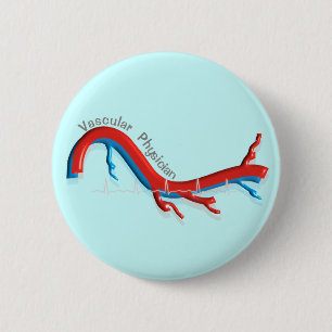 Unique Vascular Physician Gifts 6 Cm Round Badge