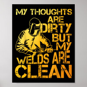 Unique Welding Design For Men Women Weld Tool Weld Poster