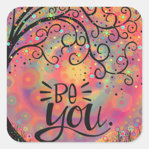 Unique Whimsical Tree Be You Encouragement Square Sticker
