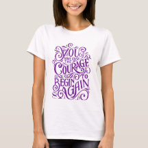 unique women's motivational design T-shirt