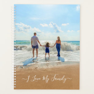 Unique Your Own Design Photo Text I Love My Family Planner