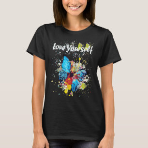 Uniqueartone Butterfly Love Yourself T-Shirt