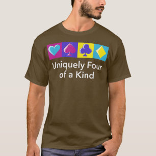 Uniquely Four Of A Kind Poker Friends Poker Player T-Shirt
