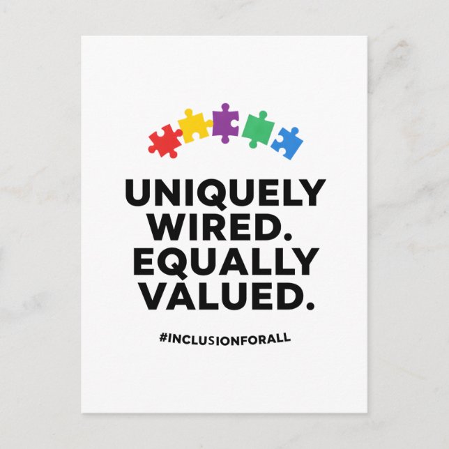 Uniquely Wired Equally Valued Awareness Art Holiday Postcard (Front)