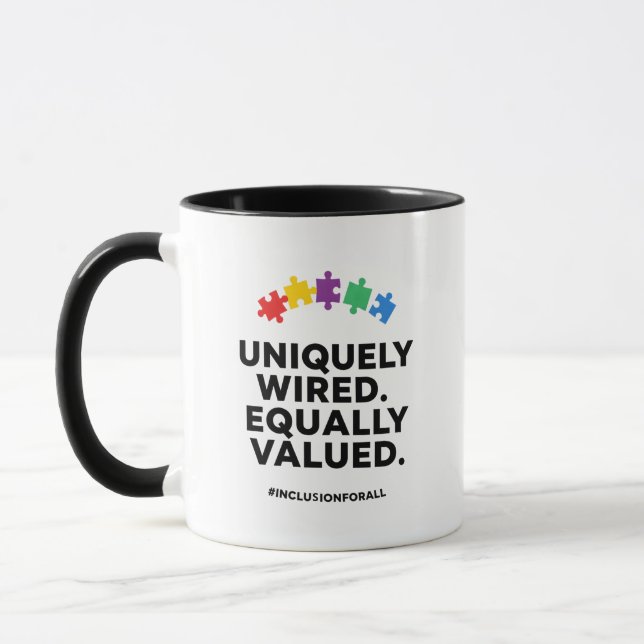 Uniquely Wired Equally Valued Awareness Art Mug (Left)
