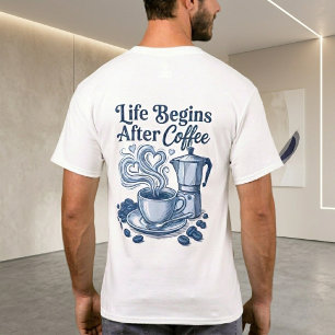 Unisex Coffee Shirt, Life Begins After Coffee T-Shirt