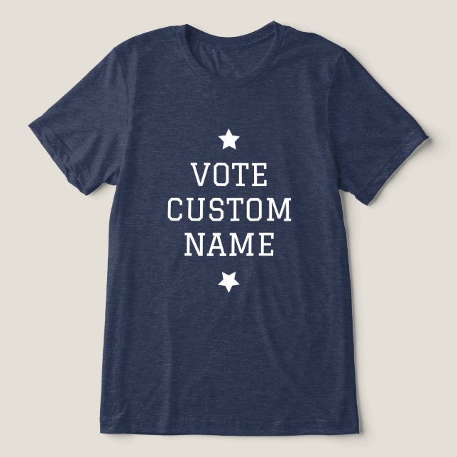 Unisex Election Vote T-Shirt Custom Name Navy Blue Tri-Blend Shirt (Design Front)