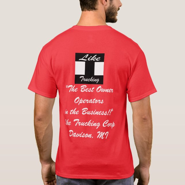Unisex Like Trucking Tee w/ Logo (Back)