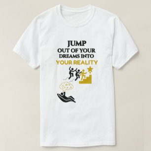 UNISEX MEN'S WHITE GRAPHIC MOTIVATIONAL DREAM  T-Shirt
