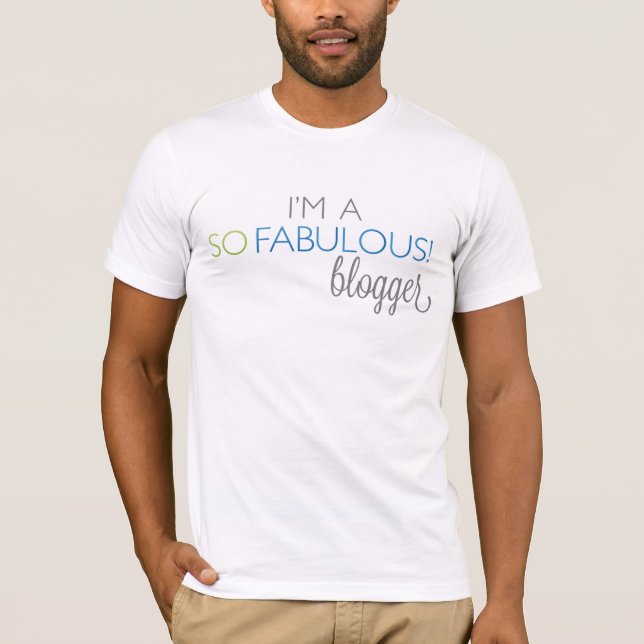 UNISEX SoFabulous Blogger Tee (Front)