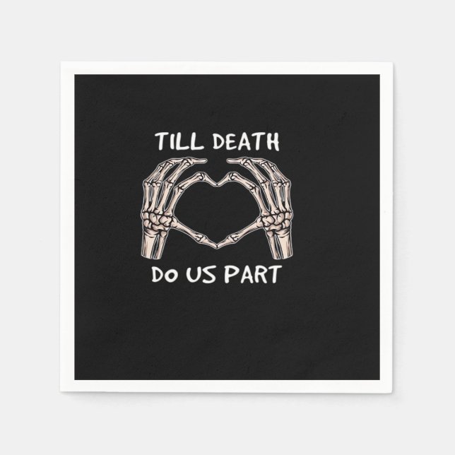 Unisex Til Death Do Us Part, Bride To Be, Bones, M Napkin (Front)