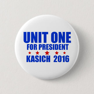 Unit One for President Kasich 2016 6 Cm Round Badge