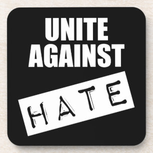 Unite Against Hate Coaster