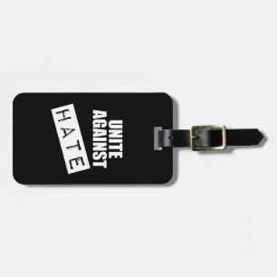 Unite Against Hate Luggage Tag