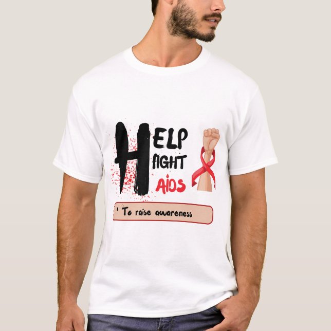 Unite for Hope: Help Fight AIDS Day Awareness T-Shirt (Front)