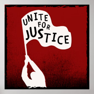Unite for Justice! Protest Slogan Banner Poster