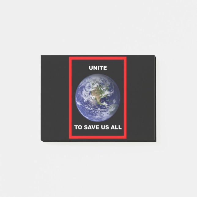 Unite to save us ALL ! Post-it Notes (Front)