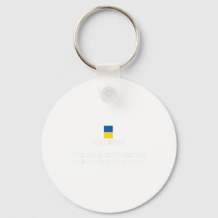 United24 Ukraine I’ll Wear The Costume When This W Key Ring
