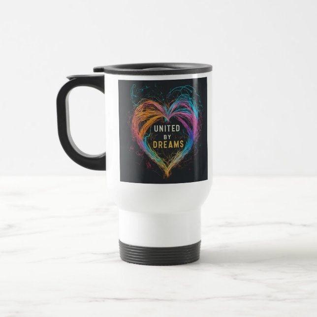 "United by Dreams" Travel Coffee Mug.  Travel Mug (Left)