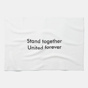 United forever tea towel