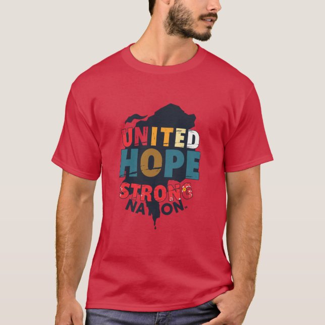 United Hope Strong Nation T-Shirt (Front)