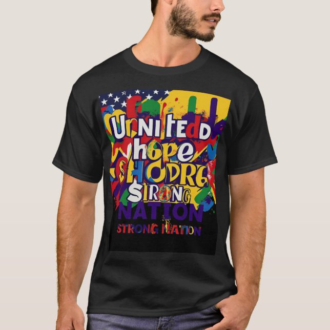 United Hope Strong Nation T-Shirt (Front)