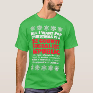 United Ireland 32 county socialist republic Christ T-Shirt