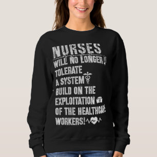 United Nurses March Million Nurse March May 12 202 Sweatshirt