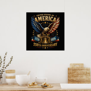 United States America 250th Anniversary Eagle Poster