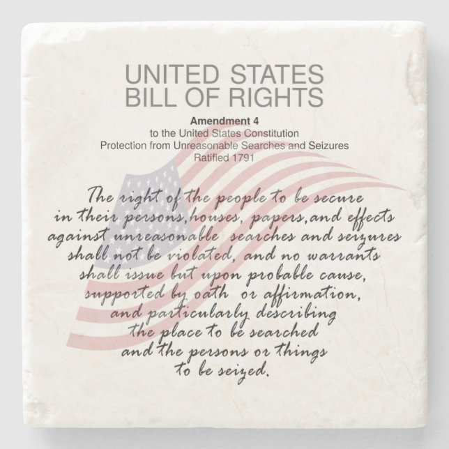 United States Bill Of Rights. Fourth Amendment Stone Coaster (Front)