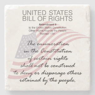 United States Bill Of Rights. Ninth Amendment Stone Coaster