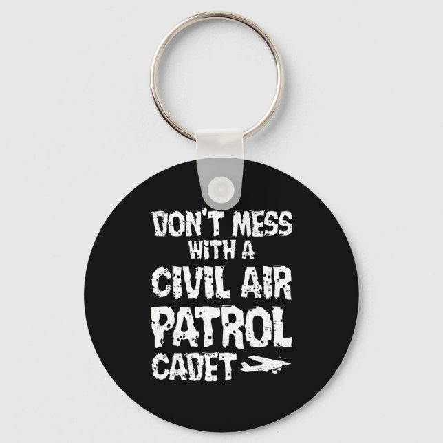 United States Don't Mess With A Civil Air Patrol C Key Ring (Front)