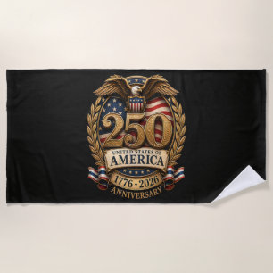 United States of America 250th Anniversary Beach Towel