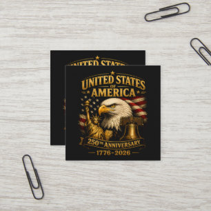United States of America 250th Anniversary Eagle Square Business Card