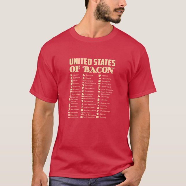 United States of Bacon - Funny Tee (Front)