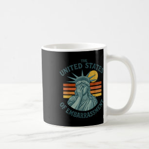 United States Of Embarrment Statue Of Liberty 4th Coffee Mug