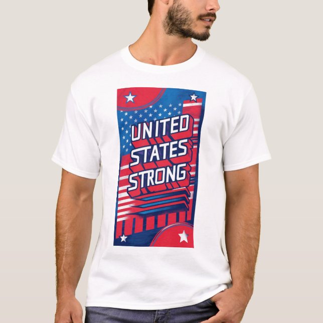 United States Strong T-Shirt (Front)