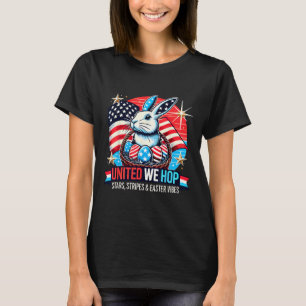 United We Hop – Patriotic Easter Bunny Usa Pride T-Shirt