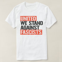 United we stand against fascists