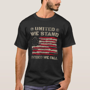 United We Stand Divided We Fall God Bless America T-Shirt