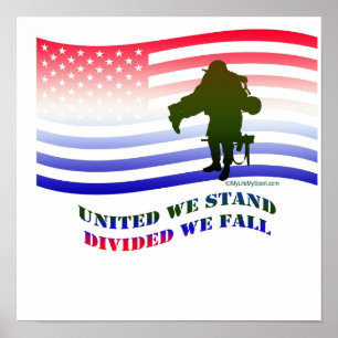 UNITED WE STAND DIVIDED WE FALL POSTER
