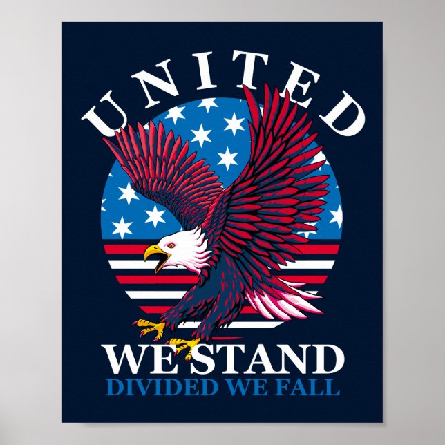 United We Stand - Eagle and American Flag Poster (Front)