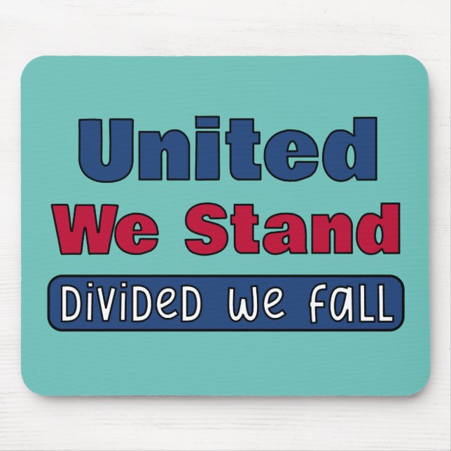 United We Stand Mouse Mat (Front)